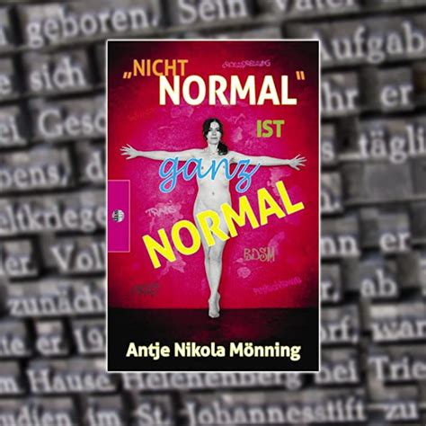 Mit ihrem Buch „Nicht normal ist...